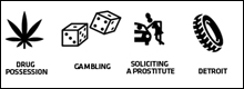 Drugs, Prostitutes, Gambling and the city of Detroit - add it up, and you've got Super Bowl XL
